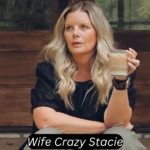 Wife Crazy Stacie