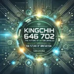 Kingchih 646 702